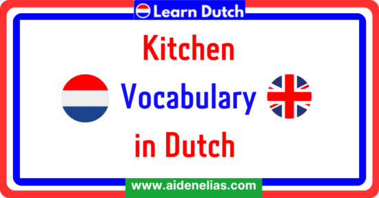 Kitchen Vocabulary in Dutch