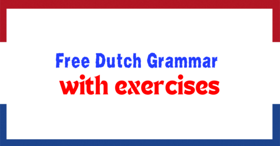 Dutch Exercises