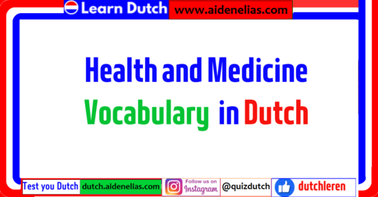 Health and Medicine in Dutch